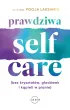 Prawdziwa SELF-CARE (bez kryszta��w, g�od�wek i k�pieli w pianie)