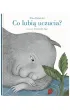 Co lubi� uczucia?