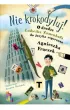 Nie krokodyluj! O drodze Ludwika Zamenhofa do j�zyka esperanto