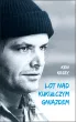 Lot nad kukułczym gniazdem – Ken Kesey – okładka ebook