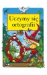 Uczymy sie ortografii