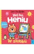 Hej ho, Heniu! W ��obku