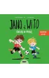 Jano i Wito graj� w pi�k�