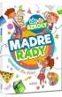 Id� do szko�y. M�dre rady