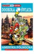 Gigant Poleca Extra. Dooko�a �wiata. Ameryka P�nocna. Tom 8