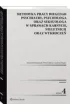 Metodyka pracy bieg�ego psychiatry, psychologa oraz seksuologa, w sprawach karnych, nieletnich oraz