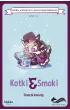 Komiksy paragrafowe Smocze kwiaty. Kotki i smoki