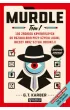 Murdle. 100 zagadek kryminalnych do rozwik�ania przy u�yciu logiki, wiedzy oraz sztuki dedukcji. Tom 1