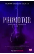 Promotor. Symfonia zmysłów. Tom 1 – Monika Magoska-Suchar – okładka ebook