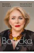 Batycka. Gorzki smak sukcesu