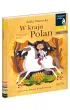 W kraju Polan. O dawnej Polsce. Czytam sobie. Poziom 1