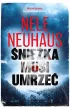 �nie�ka musi umrze�. Seria Bodenstein i Kirchhoff. Tom 4