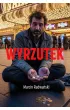 Wyrzutek – Marcin Radwański – okładka ebook