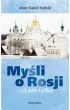 Myśli o Rosji&hellip; i nie tylko – Adam Daniel Rotfeld – okładka ebook