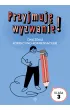 Przyjmuj� wyzwanie! �wiczenia korekcyjno-kompensacyjne klasa 3