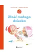 Z�o�� ma�ego dziecka