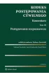 Kodeks post�powania cywilnego. Komentarz. Tom 3. Post�powanie rozpoznawcze