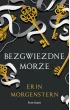 Bezgwiezdne morze – Erin Morgenstern – okładka ebook