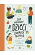 Jak nauczy� dzieci dobrych manier