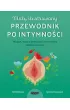 Ma�y ilustrowany przewodnik po intymno�ci