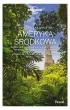 Ameryka �rodkowa (Lonely Planet)