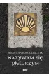 Nazywam si� Pielgrzym