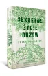 Sekretne �ycie drzew