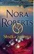 Słodka zemsta – Nora Roberts – okładka ebook
