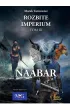 Naabar Rozbite imperium Tom III – Marek Tarnowicz – okładka ebook
