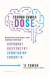 Zdrowa dawka DOSE. Optymalizuj prac� m�zgu i cia�a, reguluj�c uwalnianie dopaminy, oksytocyny, serotoniny i endorfin