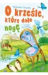 O krze�le, kt�re da�o nog� i inne opowiadania