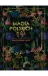 Magia polskich zi�