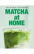 Matcha at Home