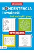 Koncentracja i uwa�no��. �wiczenia r�ki i g�owy