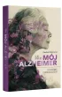 (Nie)m�j alzheimer. Historie opiekun�w