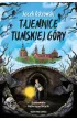 Tajemnice Tumskiej G�ry