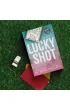 Lucky Shot