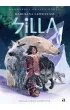 Silla. Opowie�ci �wiata Zorzy. Tom 1