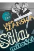Si�a mi�o�ci. Syndykat. Tom 3