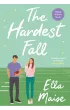 The Hardest Fall