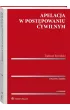 Apelacja w post�powaniu cywilnym (wyd.4/2020)