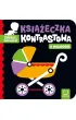 Zobacz, maluszku! Ksi��eczka kontrastowa z w�zkiem