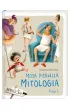 Moja pierwsza mitologia. Ksi�ga pierwsza