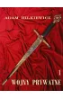Wojny prywatne 1 – Adam Hilkiewicz – okładka ebook
