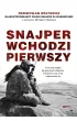 Snajper wchodzi pierwszy