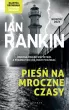 Pieśń na mroczne czasy. Cykl Inspektor Rebus. Tom 23 – Ian Rankin – okładka ebook