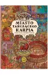 Miasto Taczcego Karpia. Ksika-gra dla poszukiwaczy przygd