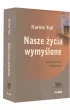 Nasze �ycie wymy�lone Collection Nouvelle
