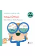 Nasz �wiat. Elementarz Wa�nych S��w