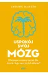 Uspok�j sw�j m�zg